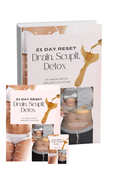 Girls Detox: 21 Day Reset Drain, Sculpt, Detox Volume 1